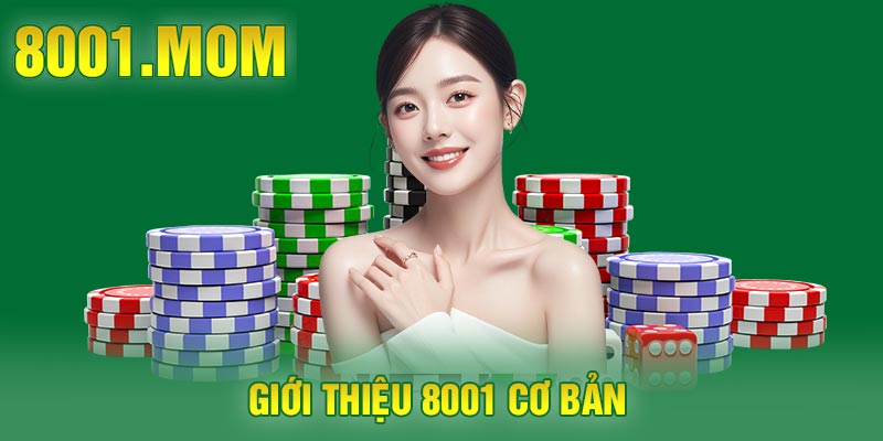 Giới thiệu 8001 cơ bản